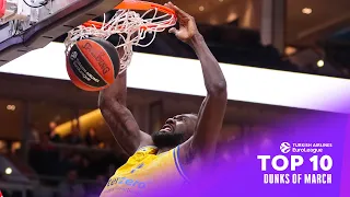 TOP 10 Insane Dunks the will blow your MIND | March | 2023-24 Turkish Airlines EuroLeague