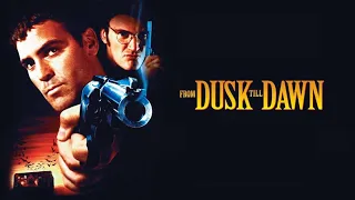 From Dusk Till Dawn (1996) Cast Then and Now