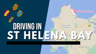 Driving in Saint Helena Bay, Western Cape, South Africa ⚓🏖️