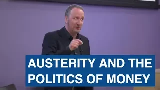 Austerity and the Politics of Money