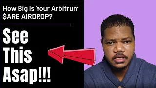 All You Need Know About The Arbitrum $ARB Airdrop. Check Eligibility Asap!  Claim Mar 23. How Big?