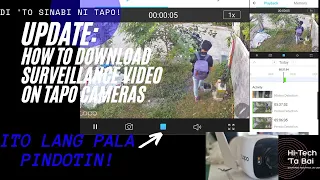 UPDATE (Tutorial) : How to Download Surveillance Video on Tapo Cameras