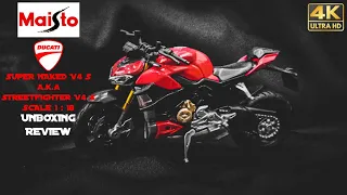 Maisto Ducati Super Naked V4S | 1:18 Scale | Diecast Model | 4K | Streetfighter V4 S | Vivid Creator