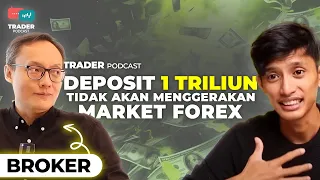 Rahasia di balik layar broker forex |  Trader Podcast