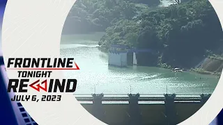 Frontline Tonight Rewind | July 6, 2023