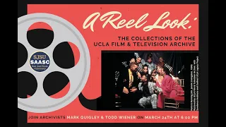 SAASC Presents Mark Quigley and Todd Wiener from the UCLA Film and Television Archive