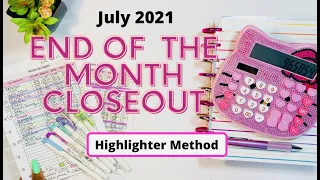 JULY 2021 BUDGET CLOSE OUT | CATEGORIZE BILL EXPENSES FOR BEGINNERS | ZERO BASED BUDGET