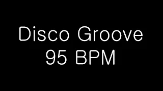 DISCO GROOVE LOOP 95 BPM