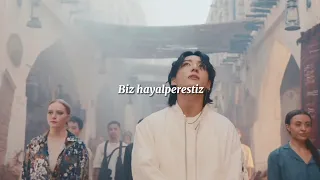 Jungkook - Dreamers (feat. Fahad Al Kubaisi) [FIFA World Cup Qatar 2022] (Türkçe Çeviri)