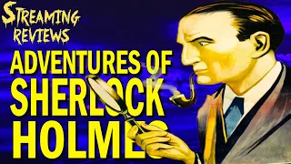 Streaming Review: Eille Norwood's Adventures of Sherlock Holmes