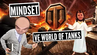 Mindset při hraní World of Tanks