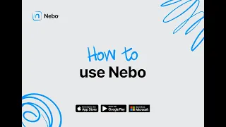 How to use Nebo