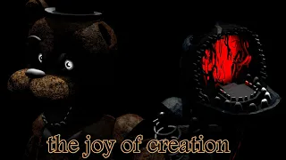 [SFM FNAF] The joy of Creation (short)