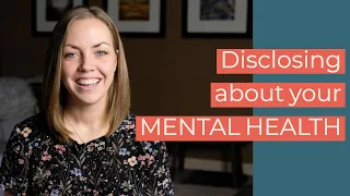 Should You Tell Your Employer About Your Mental Health Diagnosis?