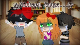 Michael Snaps..? | Ft. Past Afton Kids ⚠️