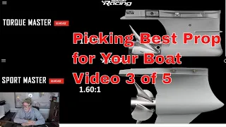 Picking the Right Prop for your Boat - Understanding Props Vid 3