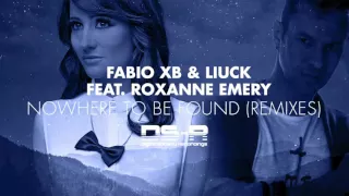 Fabio XB & Liuck ft Roxanne Emery - Nowhere To Be Found (Craig Connelly Remix)[OUT NOW]