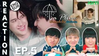 (ENG SUB) [REACTION] La Pluie The Series ฝนตกครั้งนั้นฉันรักเธอ | EP.5 | IPOND TV