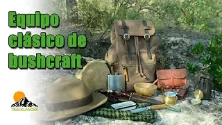 Equipo clásico de bushcraft - Classic Bushcraft