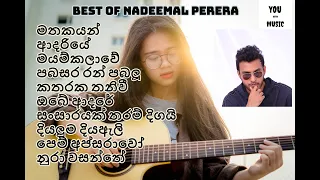 Best of Nadeemal perera (නදීමාල් පෙරේරා) | Sinhala Songs | Play list 04