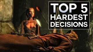 Skyrim - Top 5 Hardest Decisions