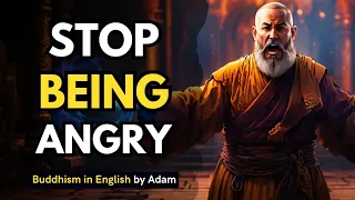 😡You Will Never Be ANGRY Again After Listening To This (BUDDHISM)