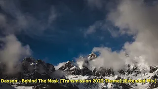 Daxson - Behind The Mask [Transmission 2022 Theme] (Extended Mix) [2022]