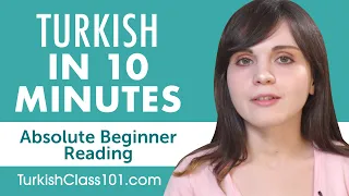 10 Minutes of Turkish Reading Comprehension for Absolute Beginners