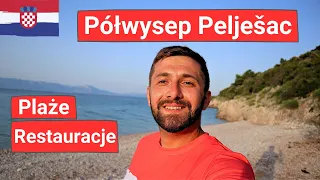 Półwysep Pelješac - odkrywamy plaże, restauracje i geocache😀