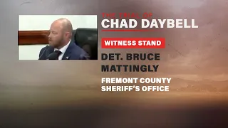 FULL TESTIMONY: Fremont County Detective Bruce Mattingly testifies at Chad Daybell trial