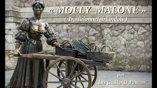 "Molly Malone" (traditionnel irlandais), par "Les Gaillards d'Avant".