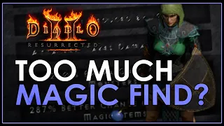 [Guide] DO YOU HAVE TOO MUCH MAGIC FIND? - Diablo 2 Resurrected