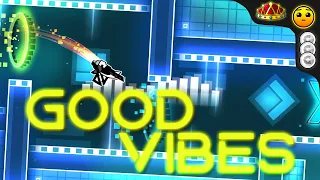 "good vibes" By Squb (ALL COINS) [Daily #1432] - Geometry Dash