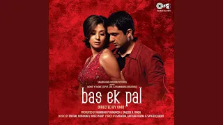 Bas Ek Pal (Remix)