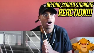 Beyond Scared Straight: Most Explosive Scenes Reaction!!!