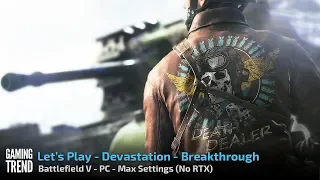 Battlefield V - Devastation - Breakthrough - PC - [Gaming Trend]