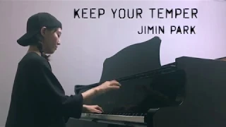 Keep your temper played by Jimin Park