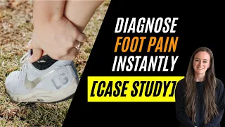 CASE STUDY - Foot Pain.