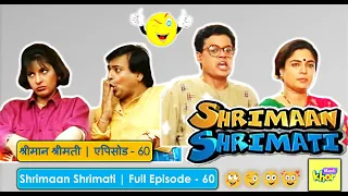 Shrimaan Shrimati | Full Episode 60