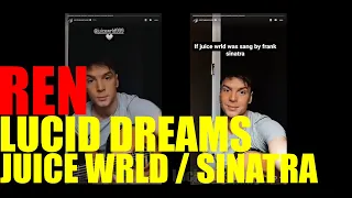 Ren - Covers Lucid Dreams by Juice Wrld and Sings as Frank Sinatra - Instagram Short
