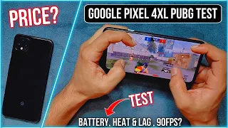 Google Pixel 4XL PUBG Test | Price? | Battery | Heat & lag | 90fps | Best Mobile For Pubg | PUBGM