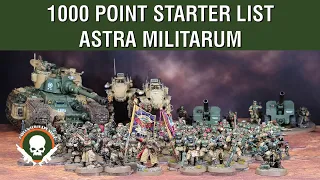 1000 Point Astra Militarum Starter List - 10th Edition