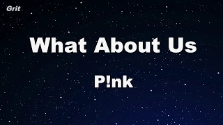 What About Us - P!nk Karaoke 【No Guide Melody】 Instrumental