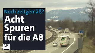 Ärger um achtspurigen Autobahnausbau der A8 | Abendschau | BR24