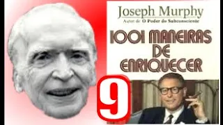 1001 Maneiras de Enriquecer Parte 9 - Cap 9 TODOS OS NEGÓCIOS SÃO DE DEUS