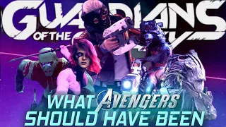 Guardians of The Galaxy | What Avengers Should Have Been