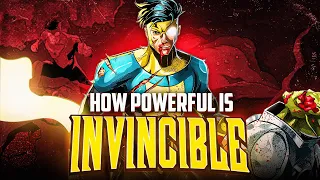 How Powerful is Invincible?