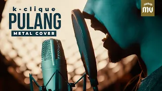 PULANG - K-Clique | Rock Cover by Jake Hays feat. Fanzi Ruji & Amenk Kidz