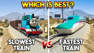 GTA 5 - SLOWEST TRAIN VS FASTEST TRAIN (WHICH IS BEST TRAIN?)