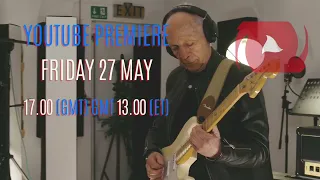 Robin Trower - Ball of Fire Youtube Premiere